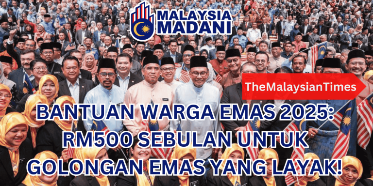 BANTUAN WARGA EMAS 2025: RM500 SEBULAN UNTUK ANDA!